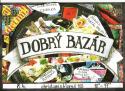 Dobry bazar plagat foto.jpg Dobry bazar plagat foto.jpg