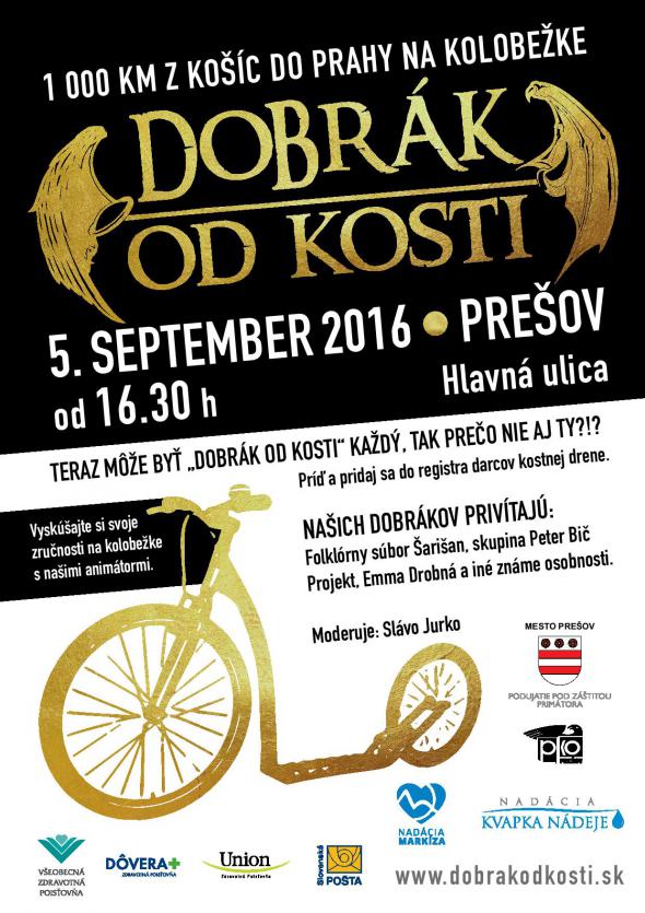 Dobrák od kosti - plagát Prešov Dobrák od kosti - plagát Prešov